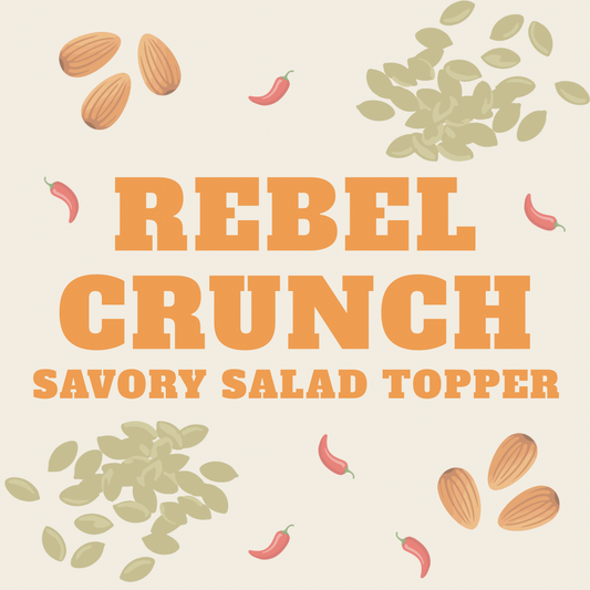 Rebel Crunch - Savory Salad Topper